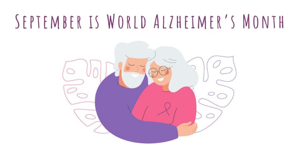 September is World Alzheimer’s Month